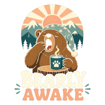 Bearly Awake Humorous Coffee Lover Design