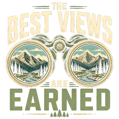 The Best Views Are Earned Binoculars Landscape
