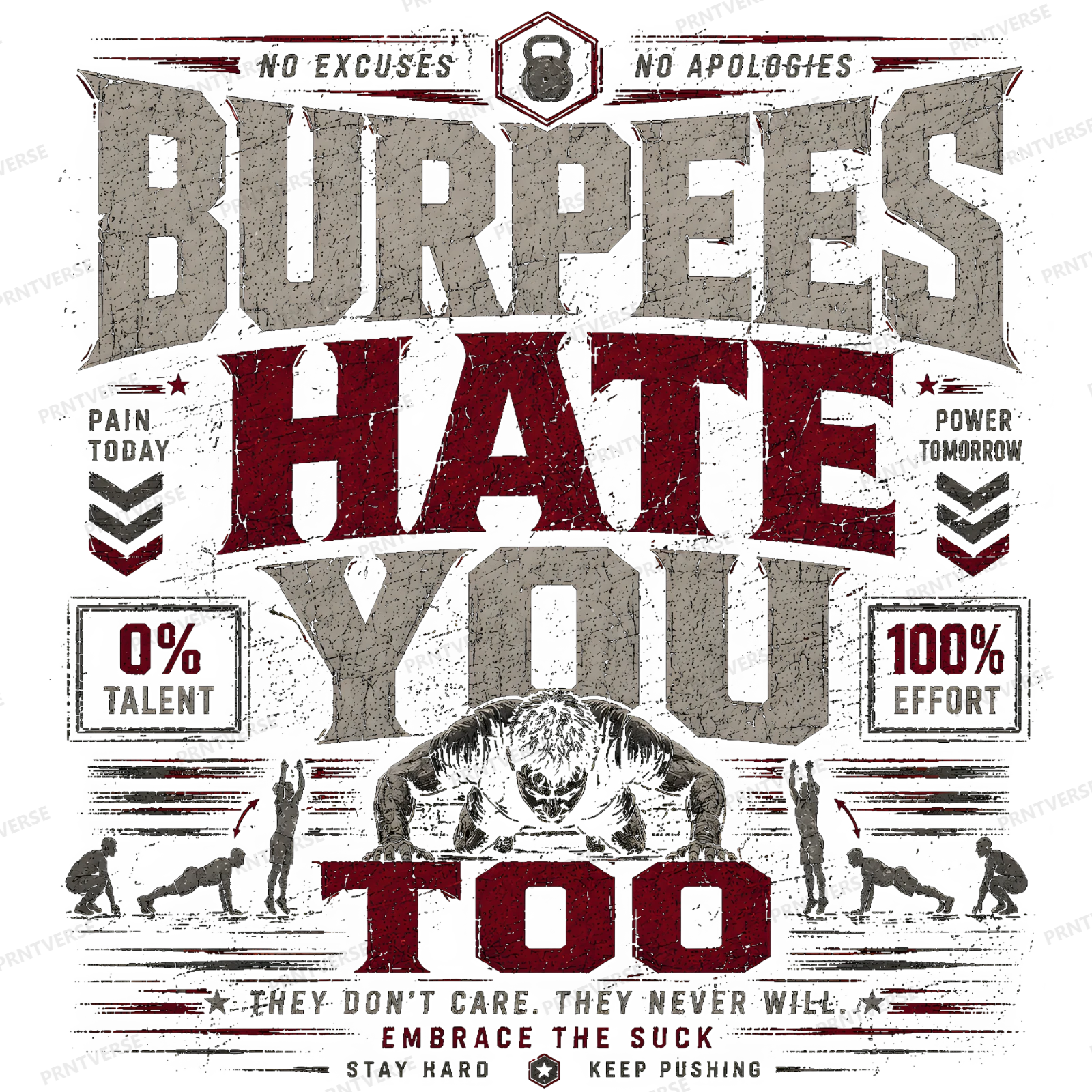 Burpees Hate You Too Gritty Fitness Typography design preview wrapped on a mug