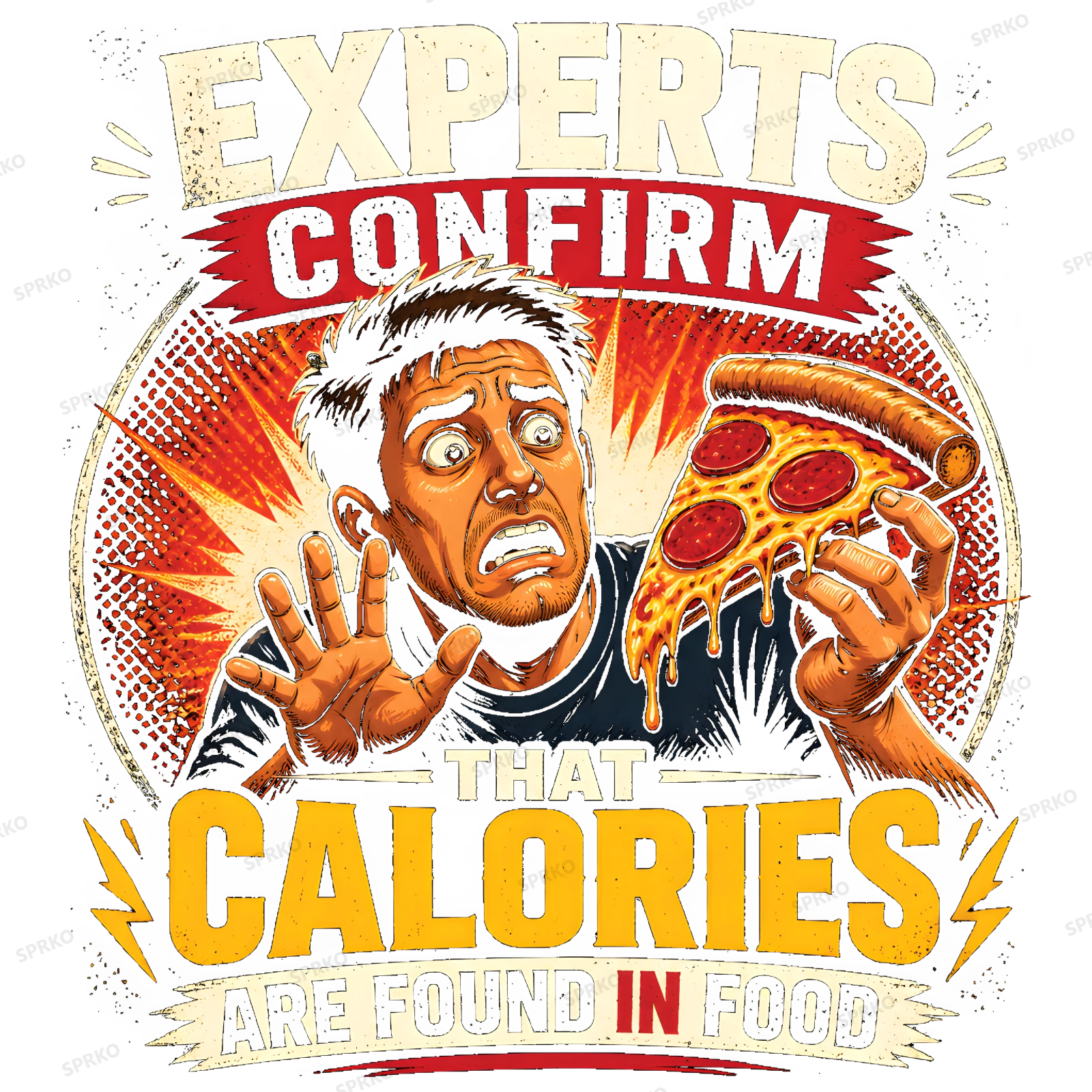 Experts Confirm Calories Are Found In Food Funny Pizza Design design preview wrapped on a mug